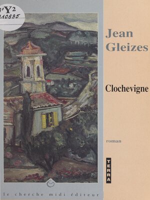 cover image of Clochevigne